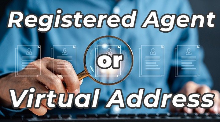 Registered Agent vs Virtual Address Key Differences Explained